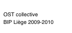 Logbook // Control
OST collective
BIP Liège 2009-2010